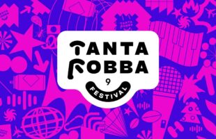 Tanta Robba Festival