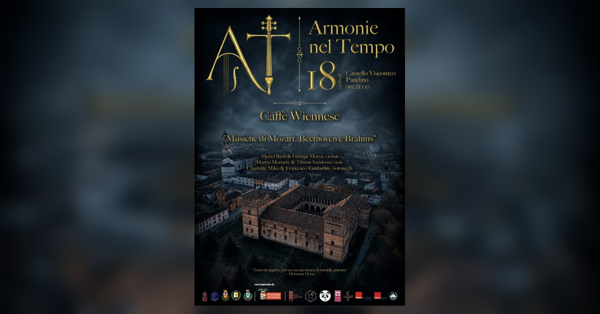 Il Castello Visconteo di Pandino inaugura “Armonie nel Tempo” con un viaggio nella grande musica da camera